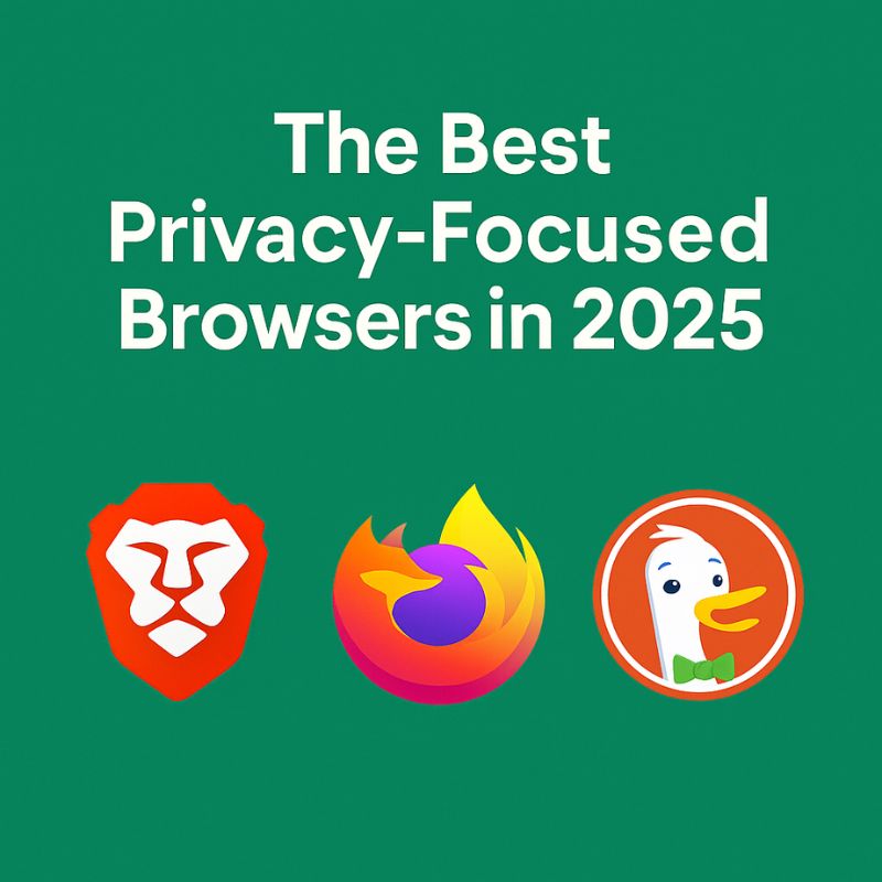 Best Privacy-Focused Browsers 2025 with Brave, Firefox, and DuckDuckGo icons